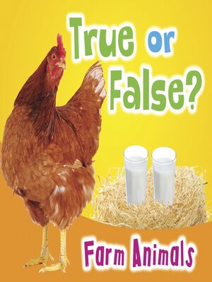 cover image of True or False? Farm Animals